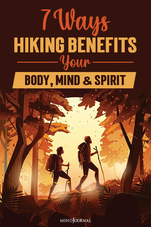 The benefits of hiking transcend our physical body and empower our mind and soul.