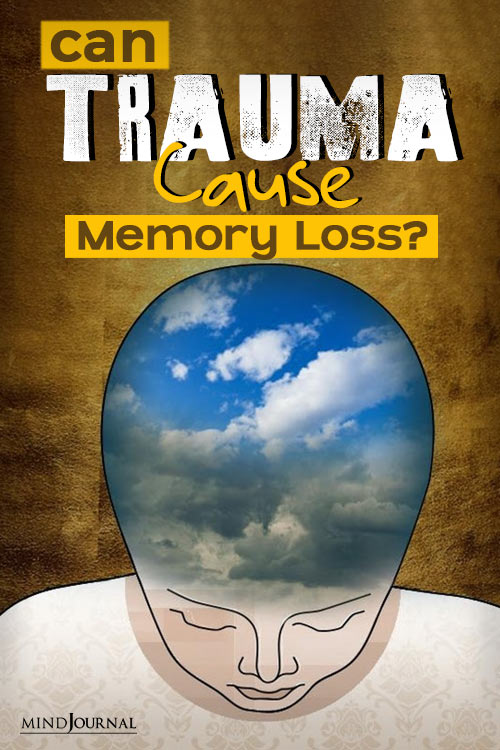Can Trauma Cause Memory Loss pin