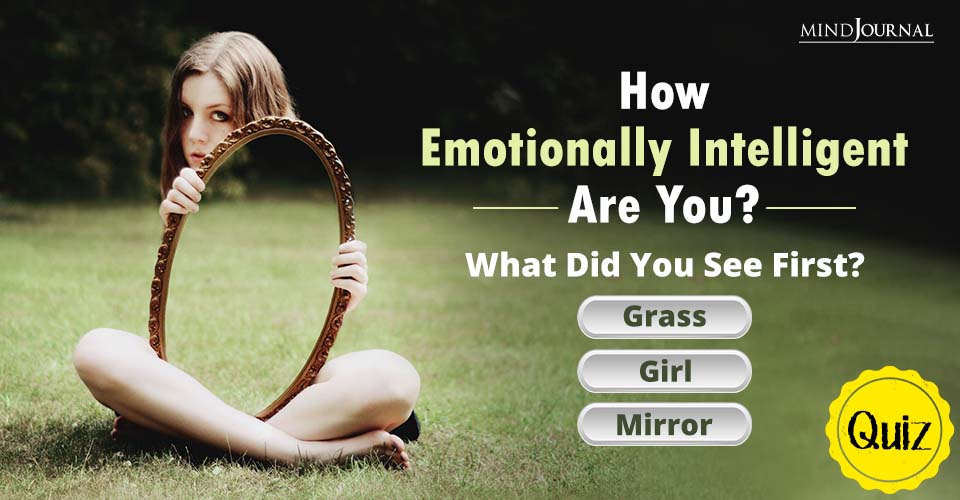 Are You Emotionally Intelligent? Find Out With This Visual Test