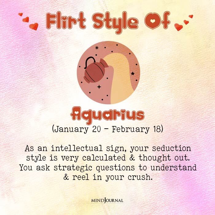 Flirt Style Of Zodiacs aquarius