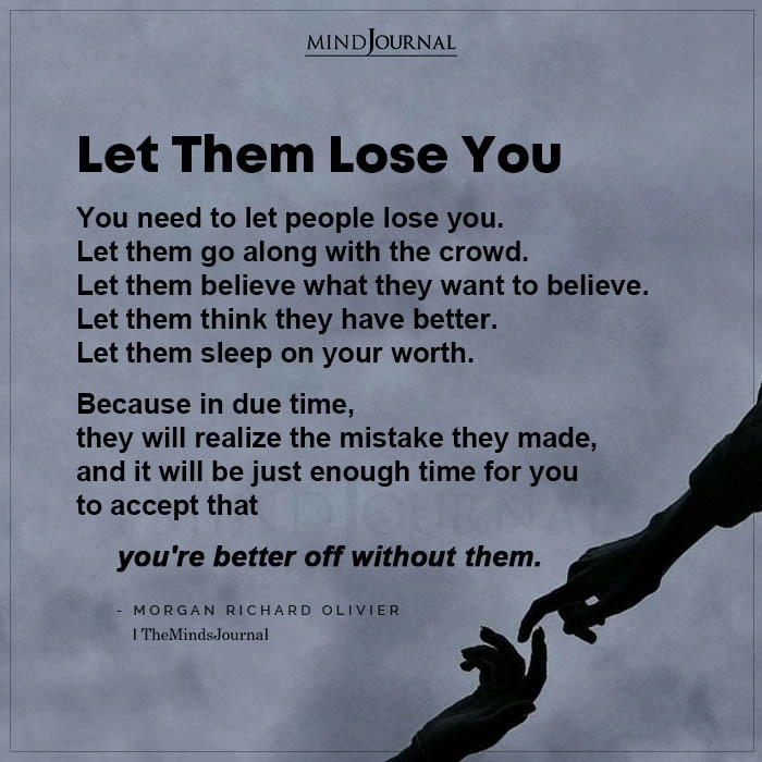Let Them Lose You