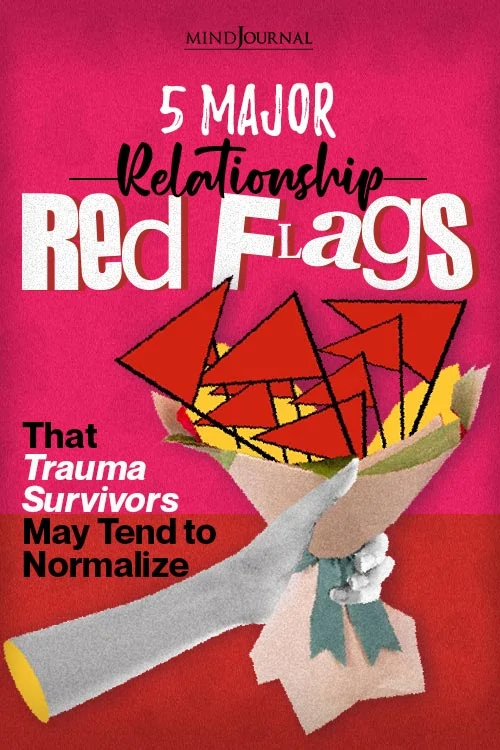 Relationship Red Flags Trauma Survivors pin