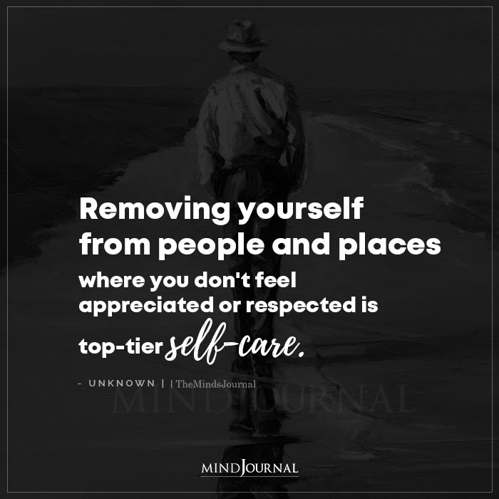 Removing Yourself From People And Places