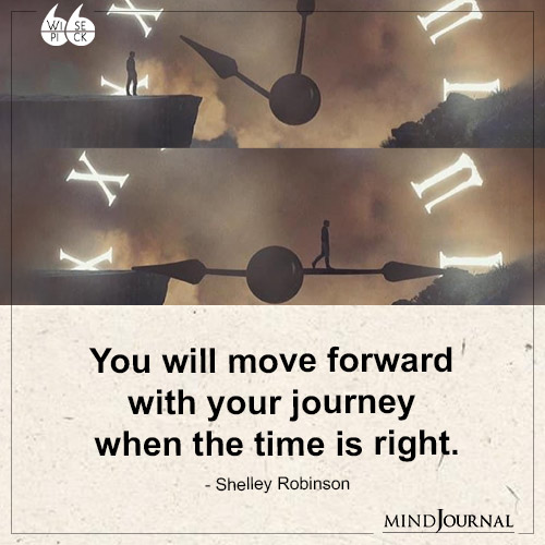 Shelley Robinson You will move forward