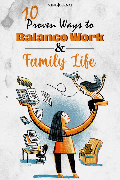 Ways Balance Work Family Life pin
