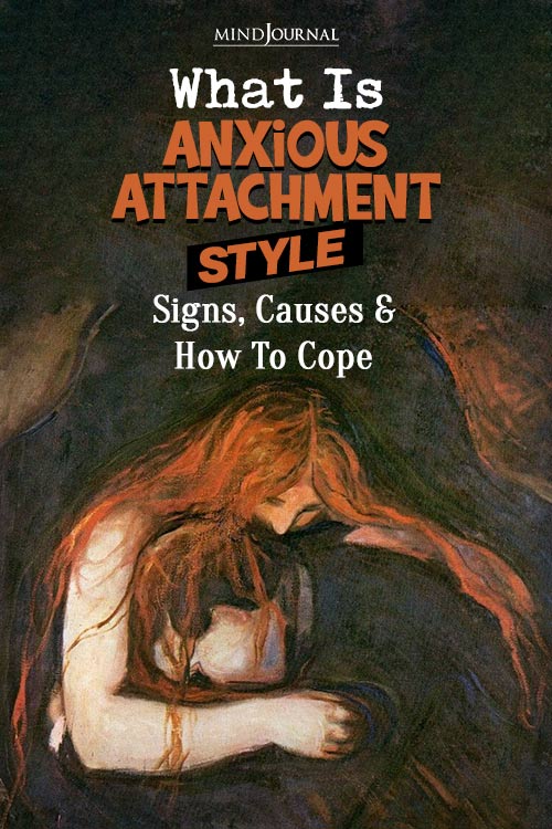 What Anxious Attachment Style Signs pin