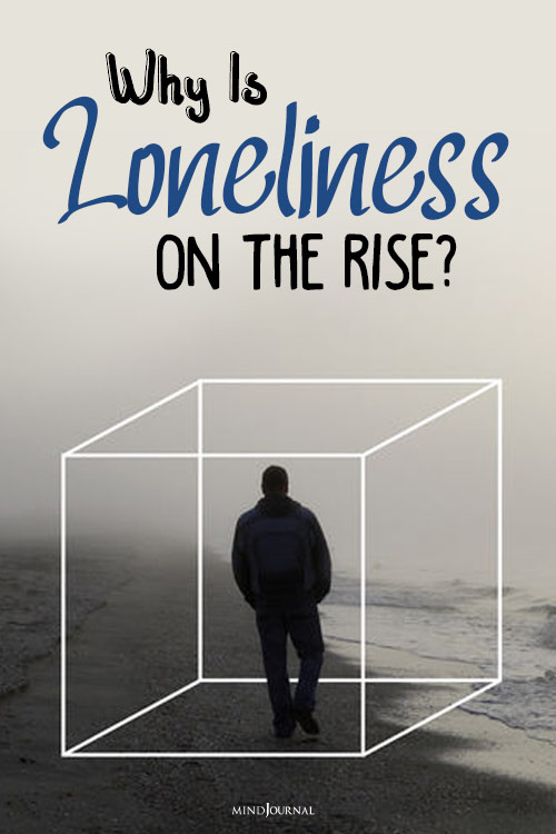 Why Is Loneliness on the Rise pin
