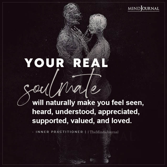 Your Real Soulmate Will Naturally Make You Feel Seen