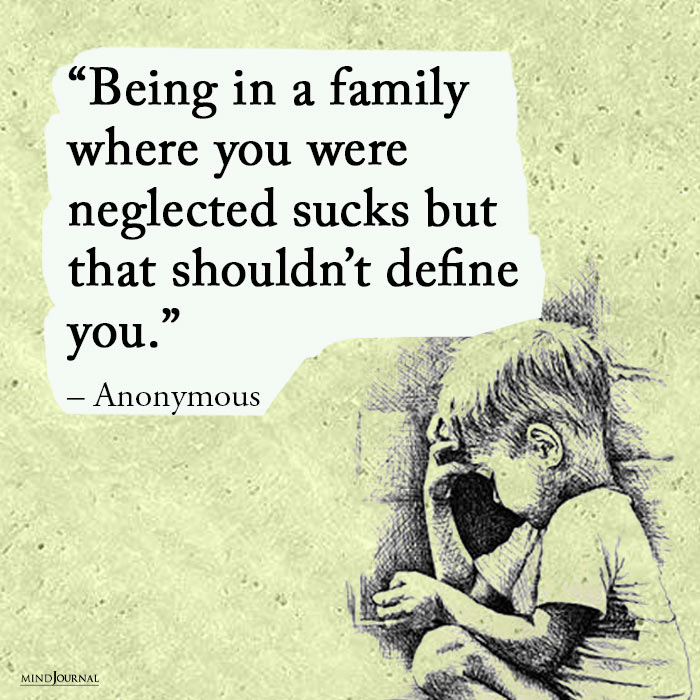 Being in a family where you 