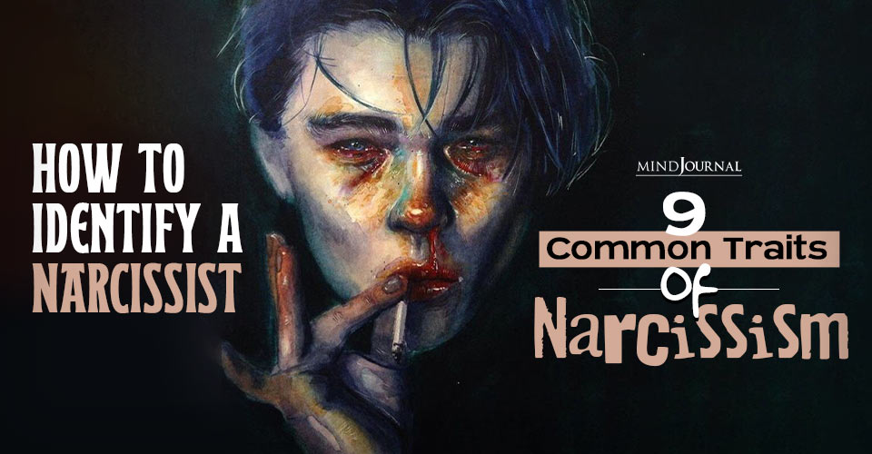 what are the traits of a narcissist