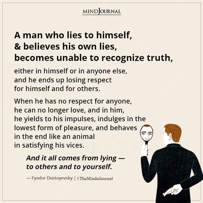 A Man Who Lies To Himself