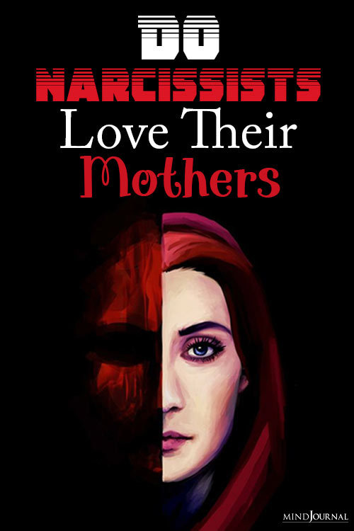Do Narcissists Love Their Mothers pin