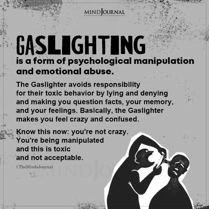 Gaslighting Is A Form Of Psychological Manipulation