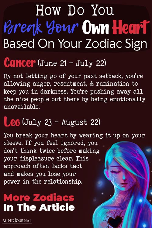 How Break Your Own Heart Based On Zodiac Sign detailed pin