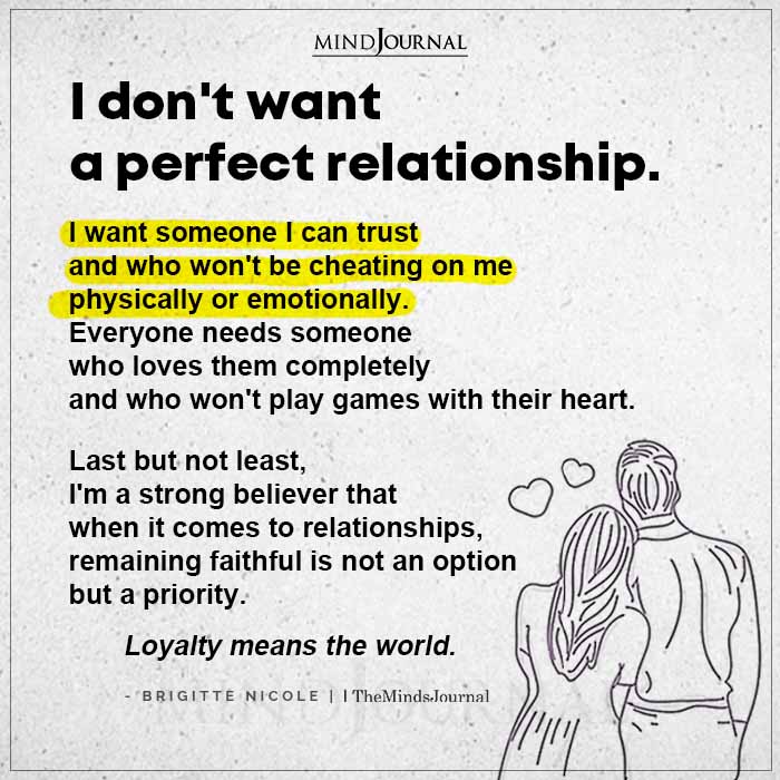 I Dont Want A Perfect Relationship