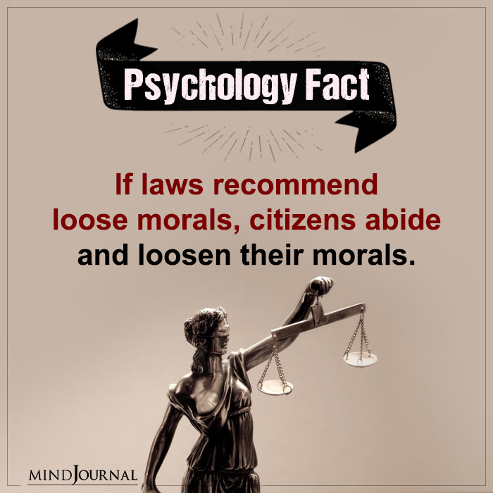 If Laws Recommend Loose Morals Citizens Abide
