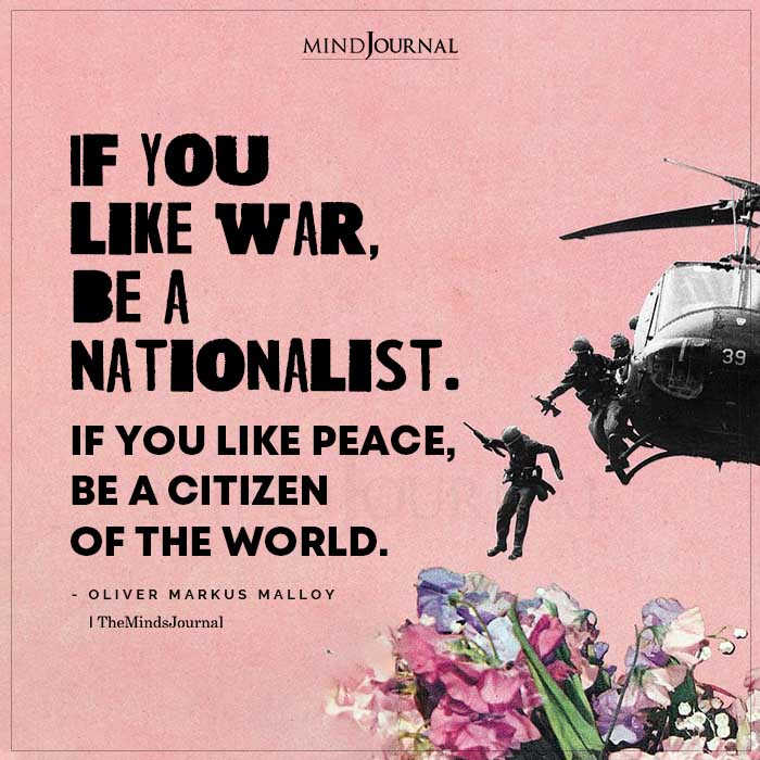 If You Like War Be A Nationalist