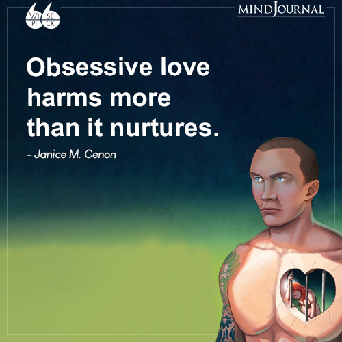 Janice M. Cenon Obsessive love