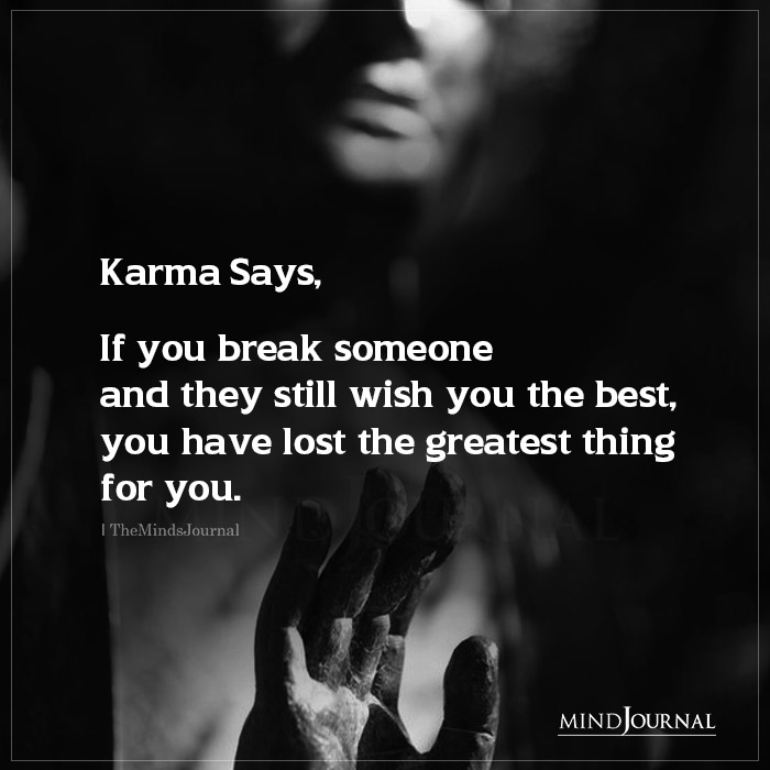 Karma Says If You Break Someone