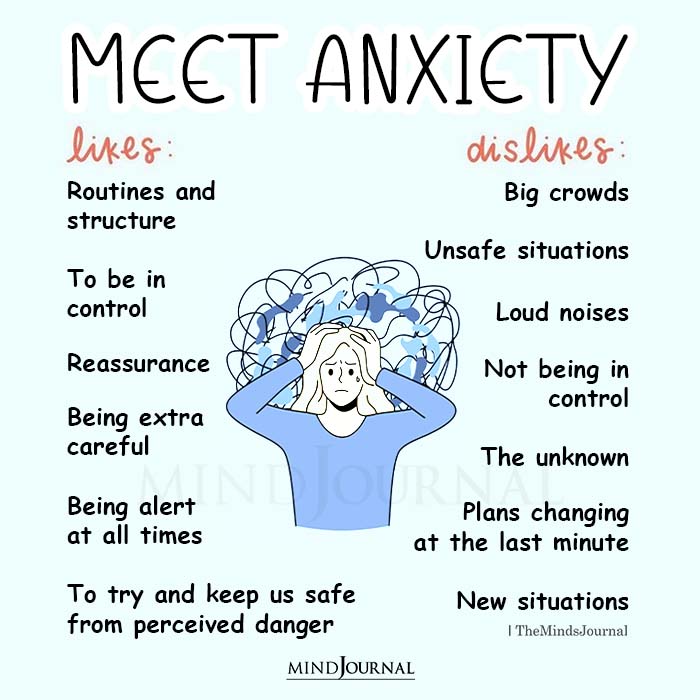 Meet Anxiety And Its Likes And Dislikes