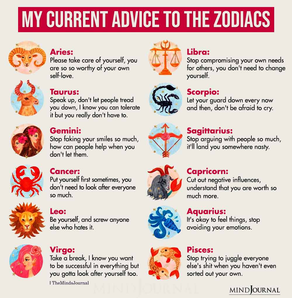 My Current Advice To The Zodiac Signs