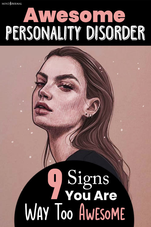 Signs Awesome Personality Disorder pin