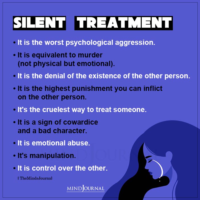 Silent Treatment It Is The Worst Psychological Aggression