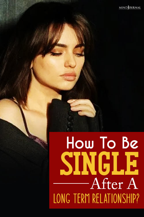 Single After Long Term Relationship pin