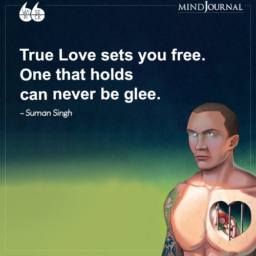 Suman Singh True Love sets you free