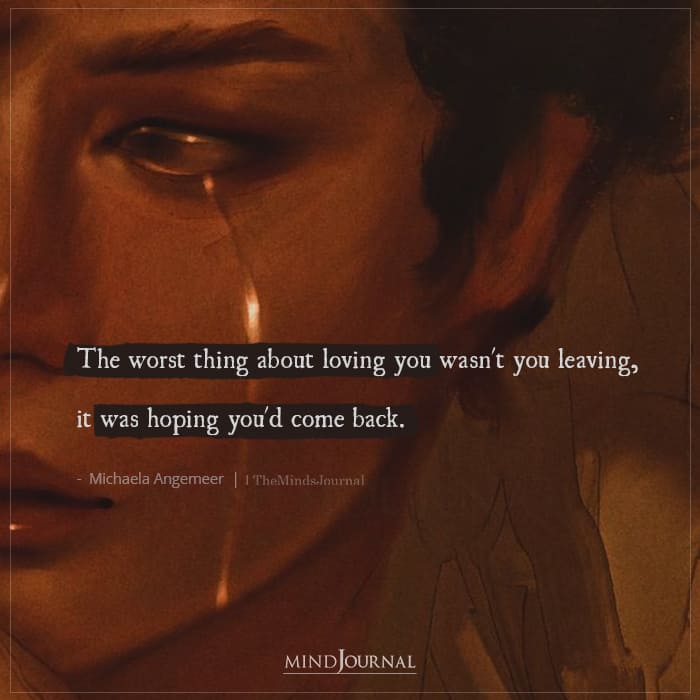 The Worst Thing About Loving You