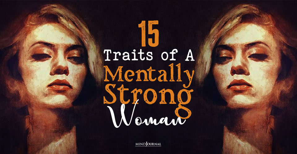 Traits of A Mentally Strong Woman