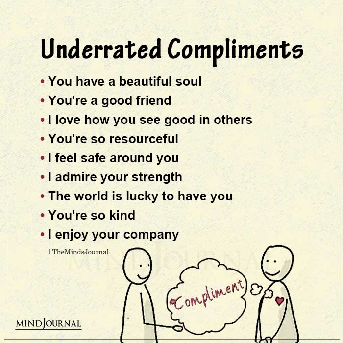 Underrated Compliments You Have A Beautiful Soul