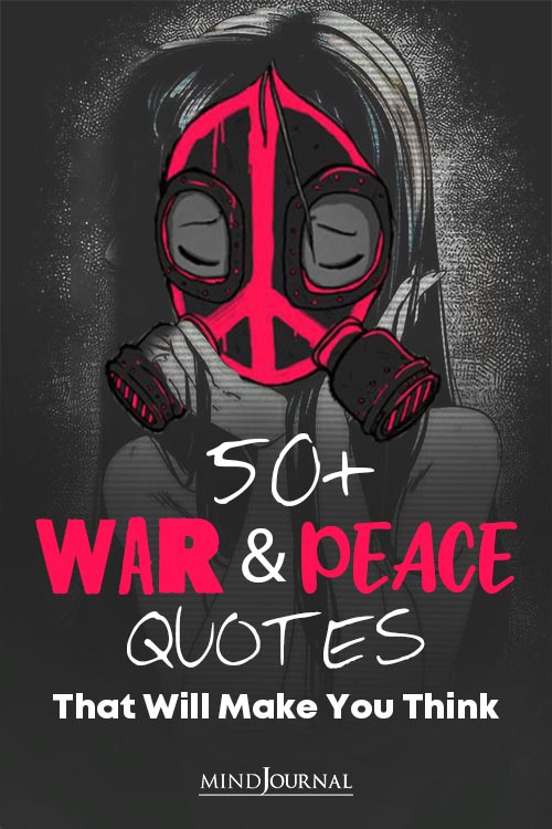 War Peace Quotes Thatll Make You Think pin