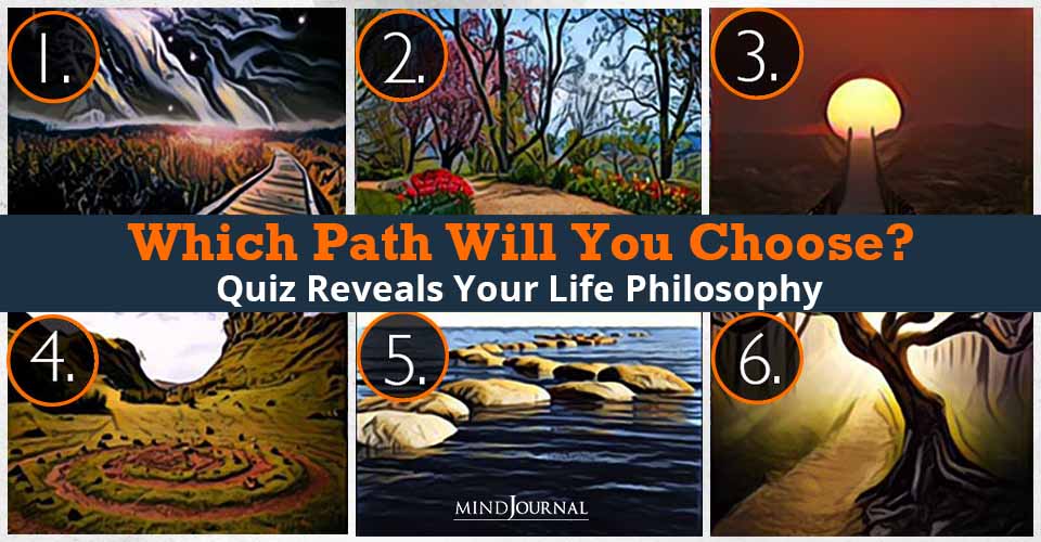Which Path Will You Choose? Quiz Reveals Your Life Philosophy