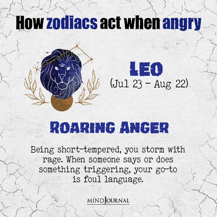 zodiacs act when angry leo