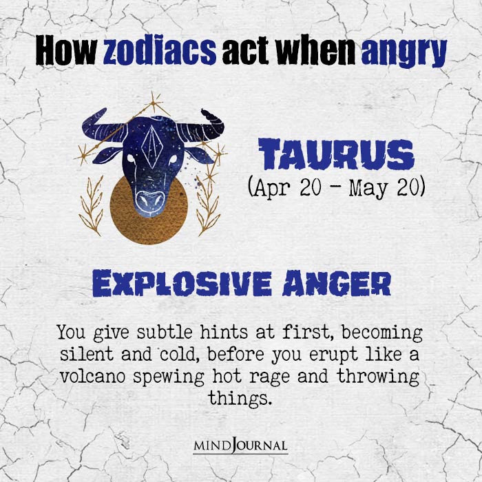 zodiacs act when angry taurus
