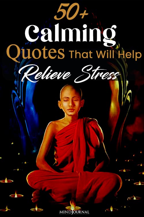 50 Calming Quotes That Will Help Relieve Stress pin