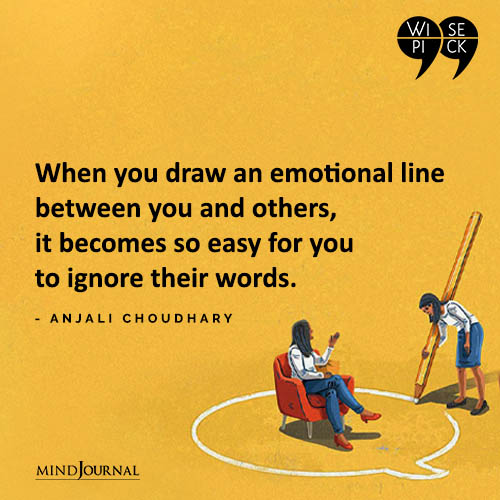 Anjali choudhary When you draw an emotional line