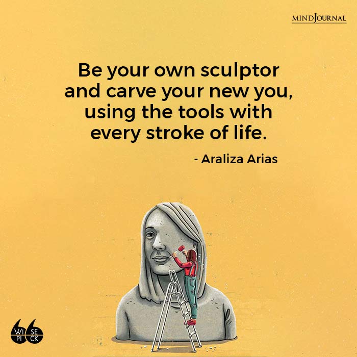Araliza Arias Be Your Own Sculptor