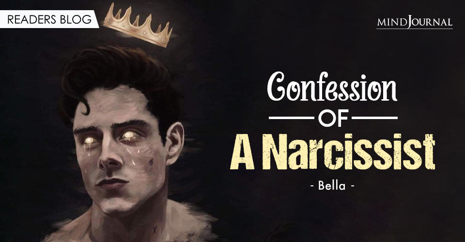 Confession of A Narcissist