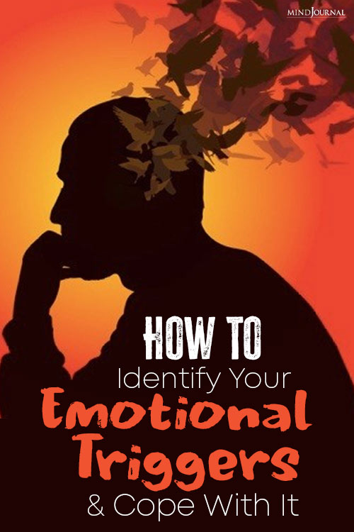 How To Identify Your Emotional Triggers pinex