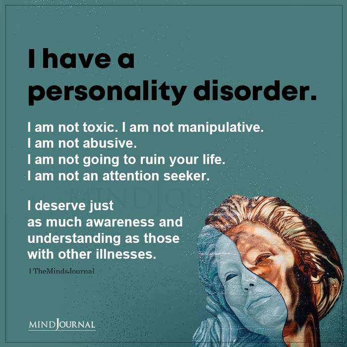 I Have A Personality Disorder