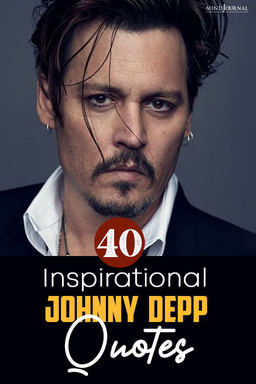 Inspirational Johnny Depp Quotes pin