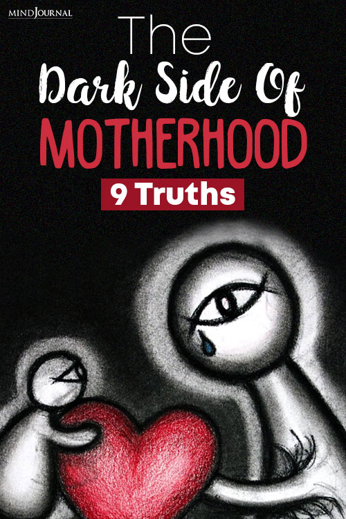 Is There A Dark Side Of Motherhood pin