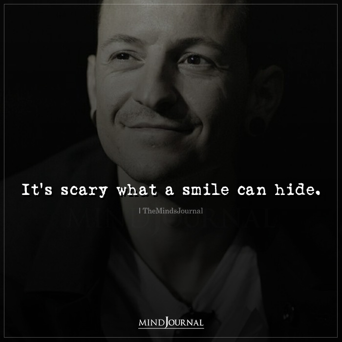It’s Scary What A Smile Can Hide