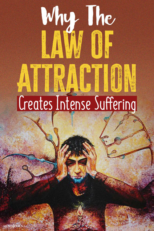 Law of Attraction Creates Suffering pin