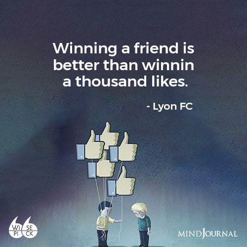 Lyon FC Winning a friend