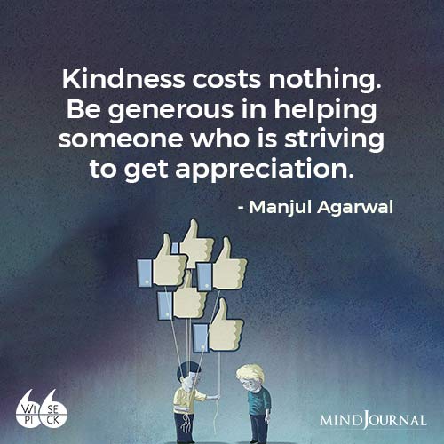 Manjul Agarwal Kindness Costs Nothing