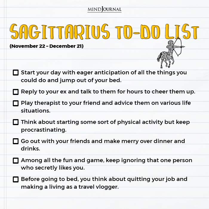 Odd Things To Put On Your To Do List Sagittarius