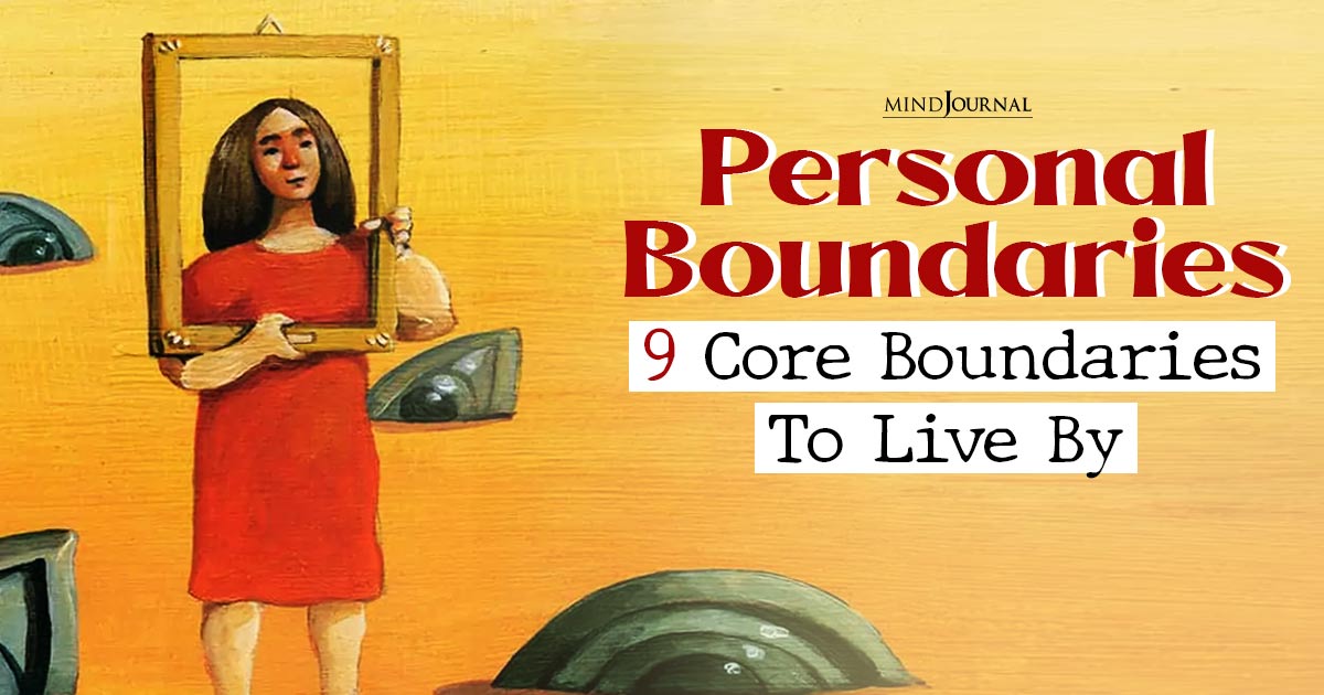 Core Boundaries To Live By: Setting Personal Boundaries